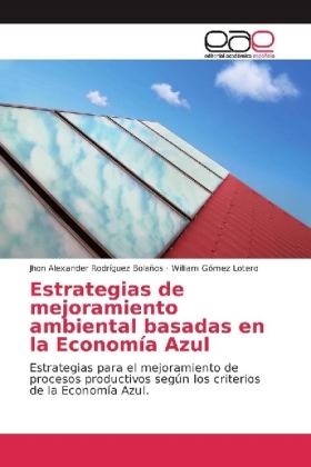Estrategias de mejoramiento ambiental basadas en la Economía Azul 