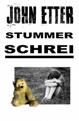 JOHN ETTER - Stummer Schrei 