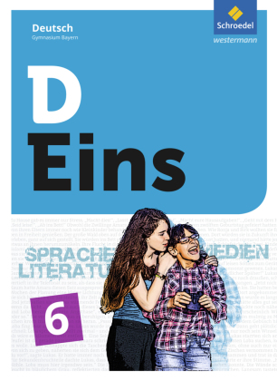 D Eins - Sprache, Literatur, Medien: Deutsch Gymnasium Bayern, m. 1 Buch