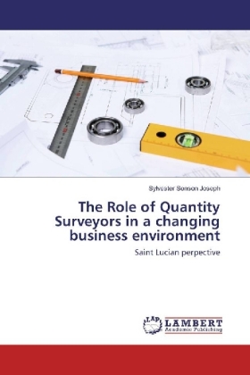 The Role of Quantity Surveyors in a changing business environment 