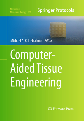 Computer-Aided Tissue Engineering 