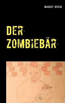 Der Zombiebär 