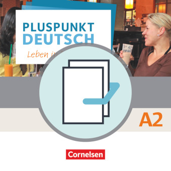 Pluspunkt Deutsch - Leben in Deutschland - Allgemeine Ausgabe - A2: Gesamtband 