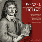 Wenzel Hollar. Seine Zeichnungen - sein Leben