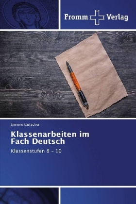 Klassenarbeiten im Fach Deutsch