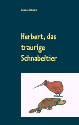 Herbert, das traurige Schnabeltier 