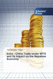 India - China Trade under WTO and Its Impact on the Nepalese Economy