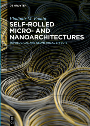 Self-rolled Micro- and Nanoarchitectures 