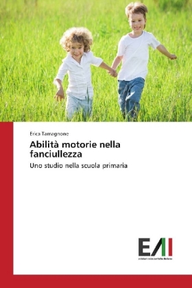 Abilità motorie nella fanciullezza 