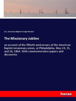 The Missionary Jubilee 