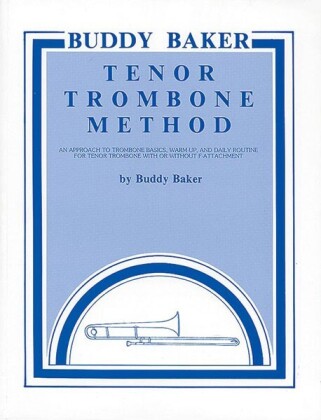 Buddy Baker Tenor Trombone Method 