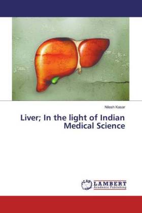 Liver; In the light of Indian Medical Science 