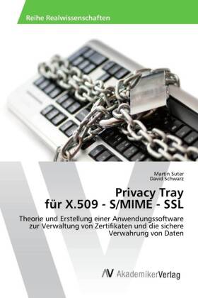 Privacy Tray für X.509 - S/MIME - SSL 