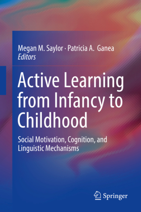 Active Learning from Infancy to Childhood 