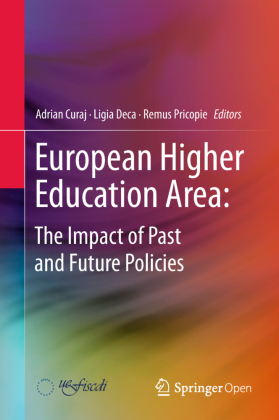 European Higher Education Area: The Impact of Past and Future Policies, 2 Teile 