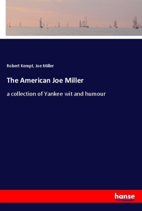 The American Joe Miller 