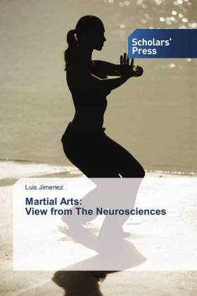 Martial Arts: View from The Neurosciences 