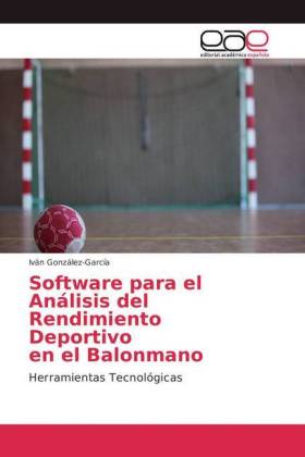 Software para el Análisis del Rendimiento Deportivo en el Balonmano 