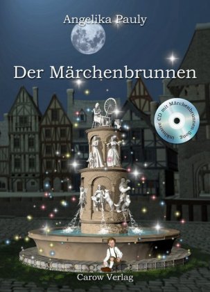 Der Märchenbrunnen, m. Audio-CD 