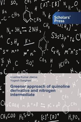Greener approach of quinoline derivative and nitrogen intermediate 