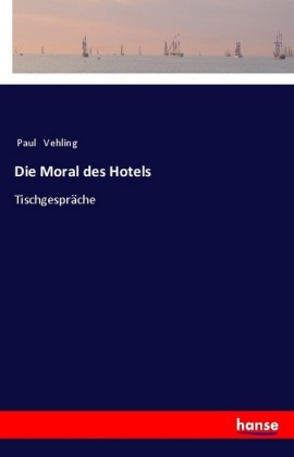 Die Moral des Hotels 