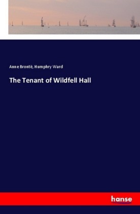 The Tenant of Wildfell Hall 