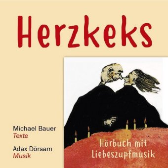 Herzkeks, 1 Audio-CD 