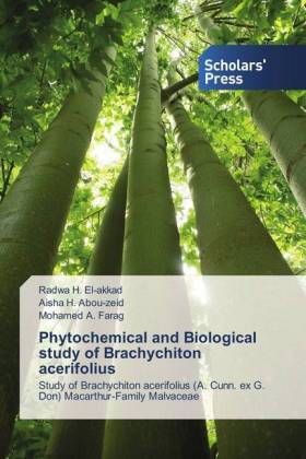 Phytochemical and Biological study of Brachychiton acerifolius 