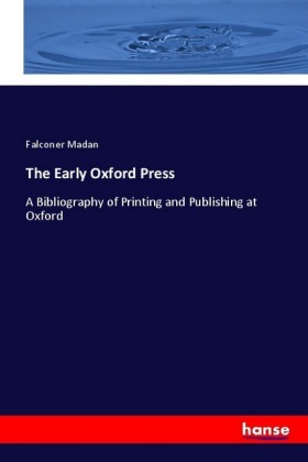 The Early Oxford Press 
