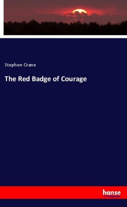 The Red Badge of Courage 