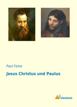 Jesus Christus und Paulus 