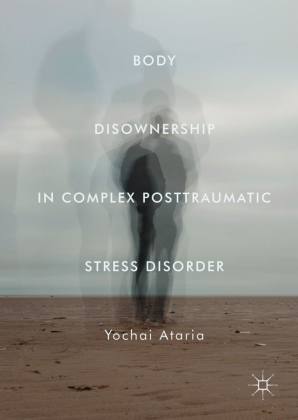 Body Disownership in Complex Posttraumatic Stress Disorder 