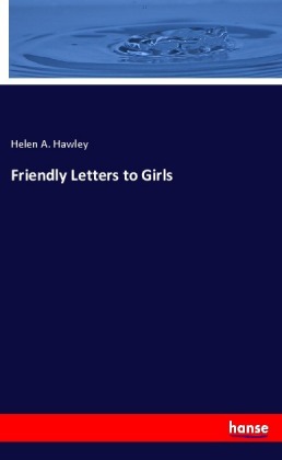 Friendly Letters to Girls 