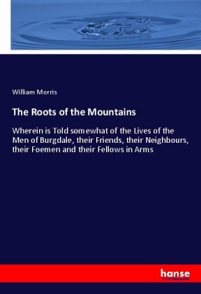 The Roots of the Mountains 