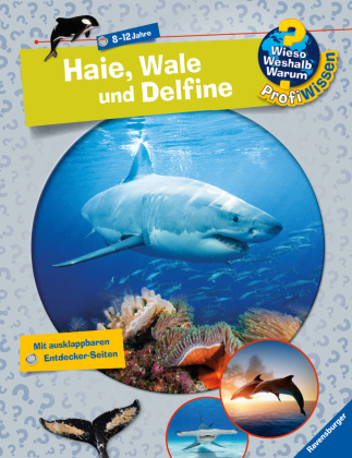 Wieso? Weshalb? Warum? ProfiWissen, Band 24: Haie, Wale und Delfine 