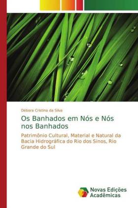 Os Banhados em Nós e Nós nos Banhados 