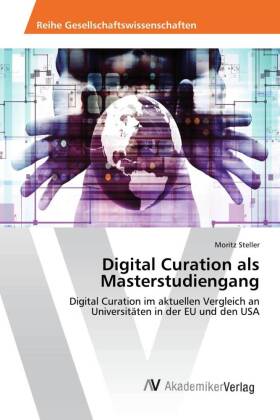 Digital Curation als Masterstudiengang 