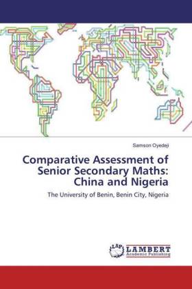 Comparative Assessment of Senior Secondary Maths: China and Nigeria 