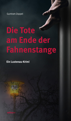 Die Tote am Ende der Fahnenstange