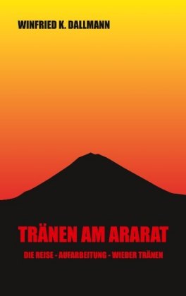 Tränen am Ararat 