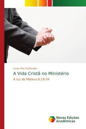 A Vida Cristã no Ministério 