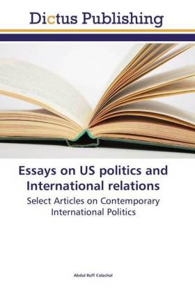 Essays on US politics and International relations 