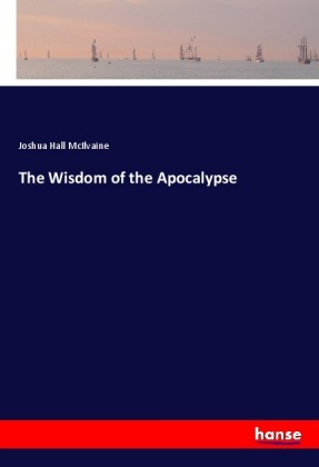 The Wisdom of the Apocalypse 