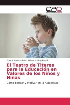 El Teatro de Titeres para la Educación en Valores de los Niños y Niñas 