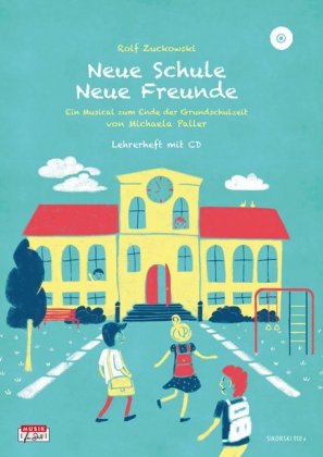 Neue Schule - Neue Freunde, Lehrerheft m. Audio-CD