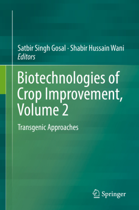 Biotechnologies of Crop Improvement, Volume 2 