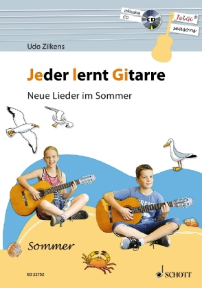 Jeder lernt Gitarre - Neue Lieder im Sommer, m. Audio-CD 