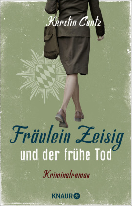 Fräulein Zeisig und der frühe Tod