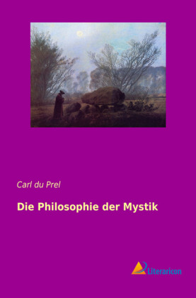 Die Philosophie der Mystik 