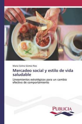 Mercadeo social y estilo de vida saludable 